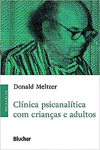 Clínica Psicanalítica com Crianças e Adultos