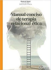 Manual Conciso de Terapia Relacional-Ética - 2ª Edição