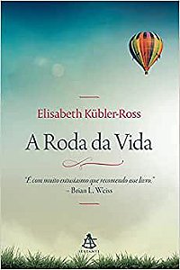 A Roda Da Vida