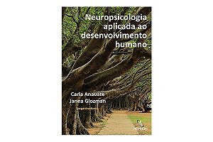 Neuropsicologia aplicada ao desenvolvimento humano
