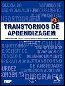 Transtornos de aprendizagem 1: Progressos em avaliação e intervenção preventiva e remediativa