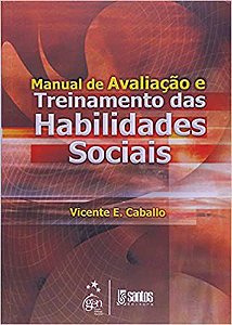 Manual de avaliação e treinamento das habilidades sociais