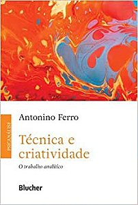 Técnica e Criatividade: o Trabalho Analítico