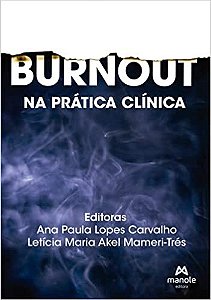 Burnout Na prática clínica