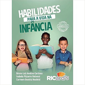 Habilidades para a vida na infância: 100 Cards para desenvolver relações saudáveis