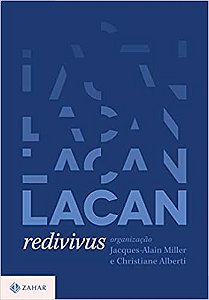 Lacan Redivivus