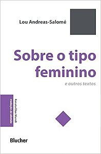 Sobre o Tipo Feminino: e Outros Textos