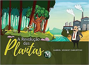 A revolução das plantas