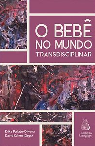 O Bebê no Mundo Transdisciplinar