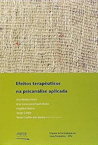 Efeitos Terapeuticos Na Psicanalise Aplicada