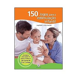 150 jogos para a estimulação infantil