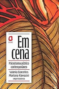 Em cena: Psicodrama público contemporâneo