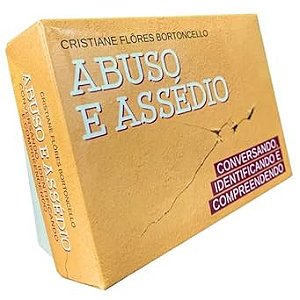 Abuso e Assédio - Conversando, Identificando e Compreendendo