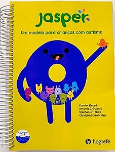 Jasper: um Modelo Para Crianças com Autismo: Promovendo Atenção Compartilhada, Jogo Simbólico, Engajamento e Regulação