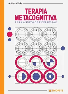 Terapia metacognitiva para ansiedade e depressão