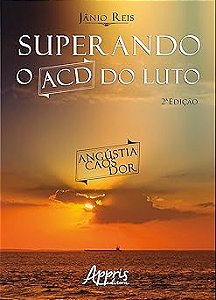 Superando o ACD do Luto
