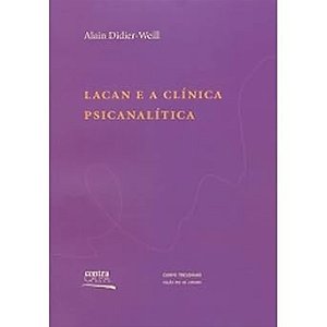 Lacan e e clinica psicanalitica
