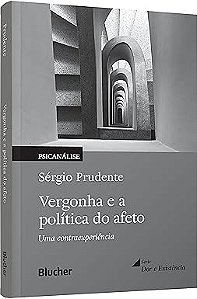 Vergonha e a Política do Afeto: uma Contraexperiência