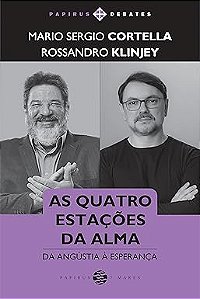 As quatro estações da alma:: Da angústia à esperança