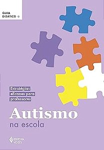 Autismo na escola: Estratégias eficazes para professores