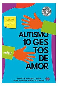 Autismo: 10 gestos de amor