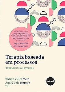 Terapia Baseada em Processos: Demandas Clínicas Prevalentes