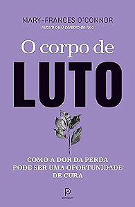 O corpo de luto: Como a dor da perda pode ser uma oportunidade de cura