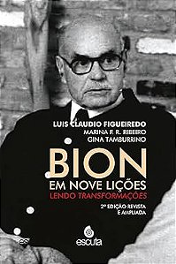 Bion em nove lições: lendo transformações