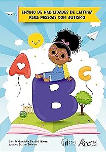 Ensino de Habilidades de Leitura Para Pessoas com Autismo