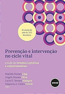 Prevenção e Intervenção no Ciclo Vital: A Visão das Terapias Cognitivas e Comportamentais