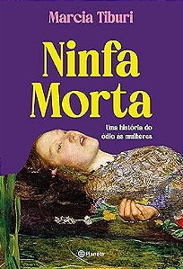Ninfa morta: Uma história do ódio às mulheres