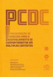 PCDC Programação de Condições para o Desenvolvimento de Comportamento em Múltiplos Contextos