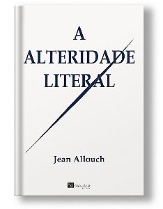 A alteridade literal