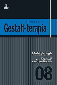 Recursos criativos em Gestalt-terapia: 8