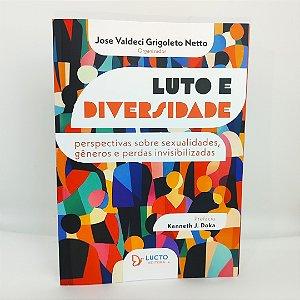 Luto e diversidade: perspectivas sobre sexualidades, gêneros e perdas invisibilizadas