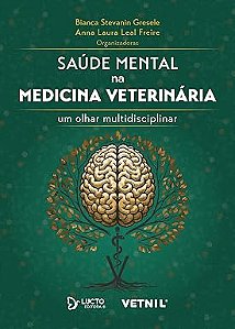 Saúde mental na Medicina Veterinária: Um olhar multidisciplinar