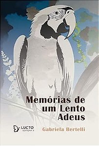 Memórias de um Lento Adeus