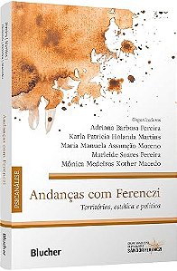 Andanças com Ferenczi: territórios, estética e política