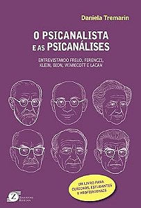 O Psicanalista e as Psicanálises