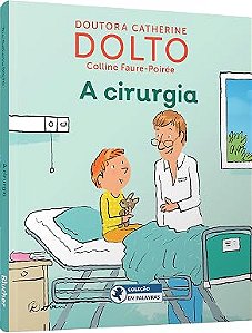 A cirurgia