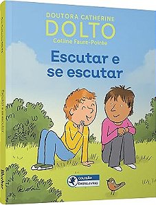 Escutar e se escutar