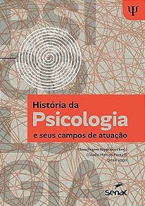História da psicologia e seus campos de atuação