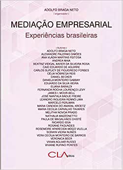 Mediacao Empresarial - Experiencias Brasileiras