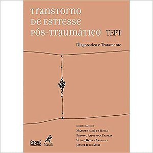 Transtorno de Estresse Pós-Traumático - Tept