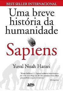 Sapiens - Uma Breve Historia da Humanidade
