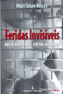 Feridas Invisíveis: Abuso Não-físico Contra Mulheres