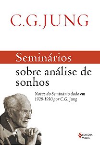 Seminários Sobre Análise de Sonhos - C.G. Jung