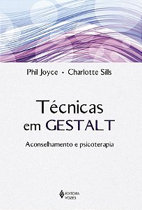 Técnicas em Gestalt: Aconselhamento e Psicoterapia