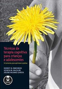 Técnicas de Terapia Cognitiva Para Crianças e Adolescentes