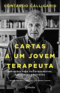 Cartas a Um Jovem Terapeuta - Nova Edição   Ed. Planeta